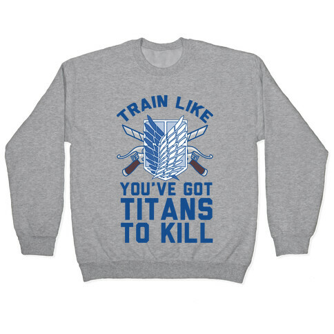 Titans To Kill Pullover