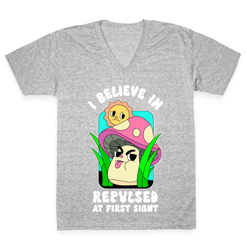 I Believe in Repulsed At First Sight  V-Neck Tee Shirt