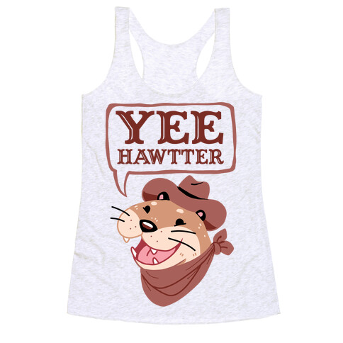 Yee Hawtter Racerback Tank Top