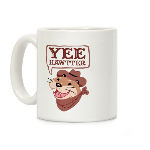 Yee Hawtter Coffee Mug