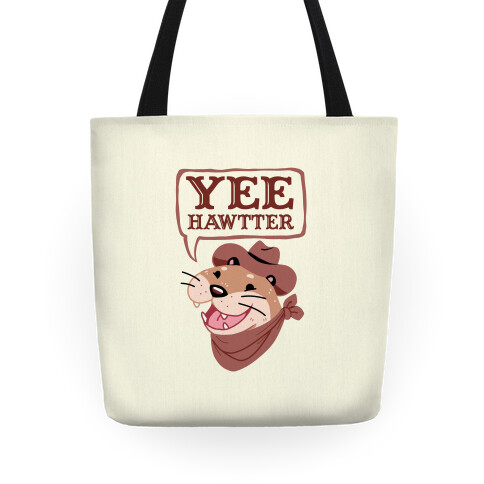 Yee Hawtter Tote