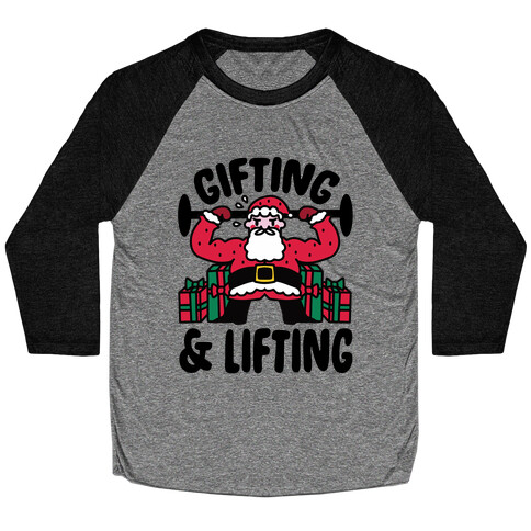 Gifting & Lifting Baseball Tee