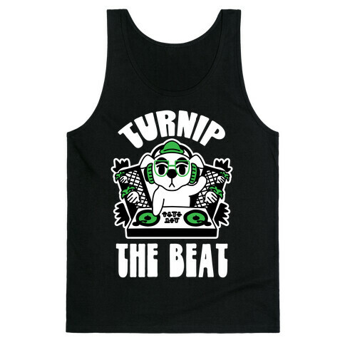 Turnip The Beat Tank Top