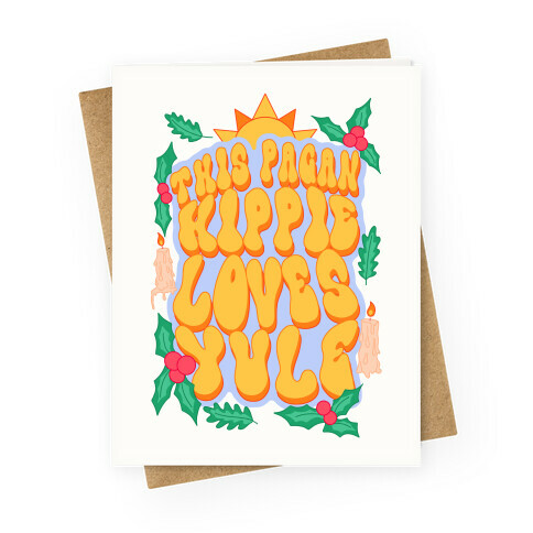 This Pagan Hippie Loves Yule Greeting Card