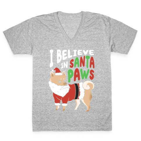 I Believe In Santa Paws V-Neck Tee Shirt