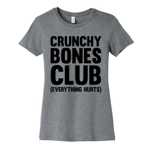 Crunchy Bones Club Womens T-Shirt