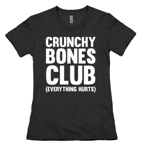 Crunchy Bones Club Womens T-Shirt