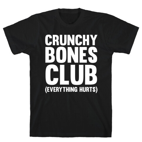 Crunchy Bones Club T-Shirt