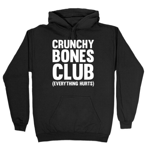 Crunchy Bones Club Hooded Sweatshirt