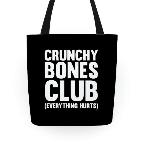Crunchy Bones Club Tote