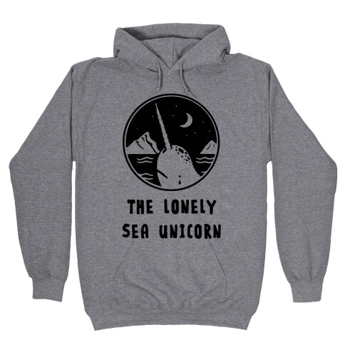 The Lonely Sea Unicorn Hooded Sweatshirt