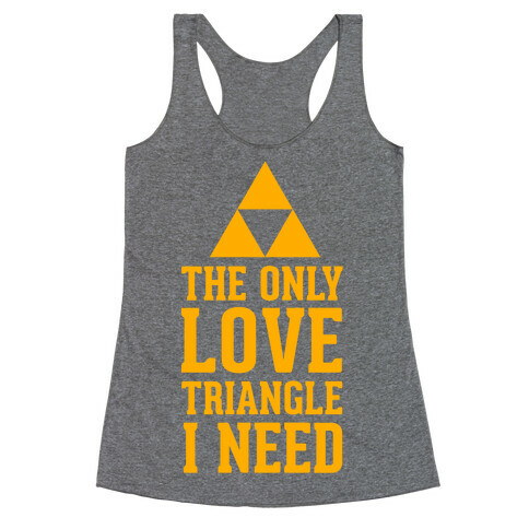 The Only Love Triangle I Need Racerback Tank Top
