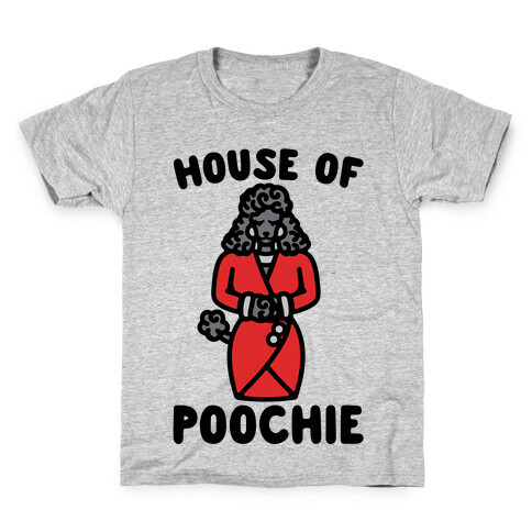 House of Poochie Parody Kids T-Shirt