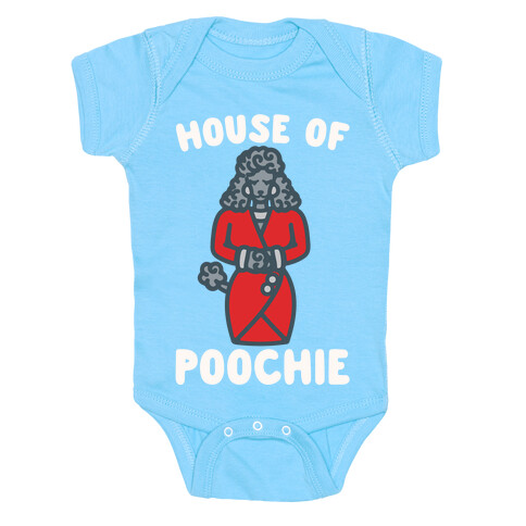 House of Poochie Parody Baby One-Piece