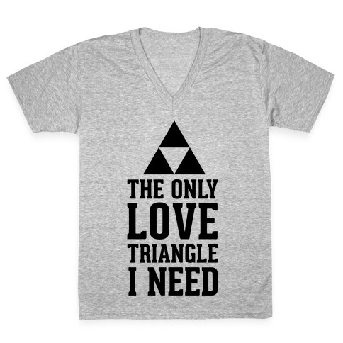 The Only Love Triangle I Need V-Neck Tee Shirt