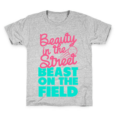 Beauty in the Street Beast on The Field Kids T-Shirt