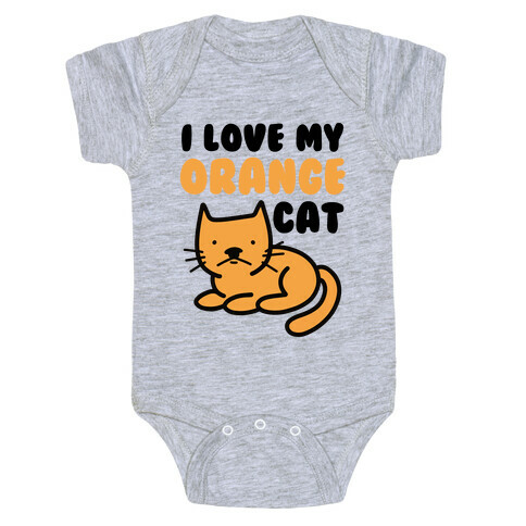I Love My Orange Cat Baby One-Piece