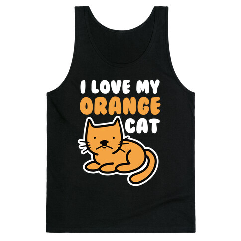 I Love My Orange Cat Tank Top