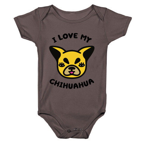 I Love My Chihuahua Baby One-Piece