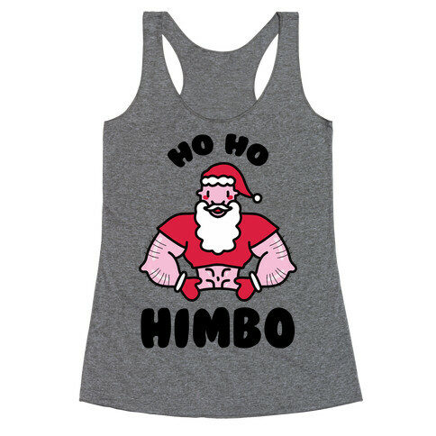 Ho Ho Himbo Racerback Tank Top