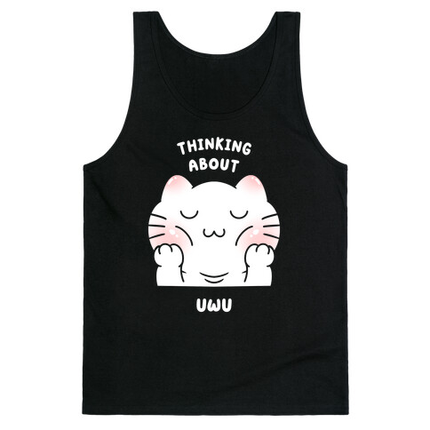 Thinking About Uwu Tank Top