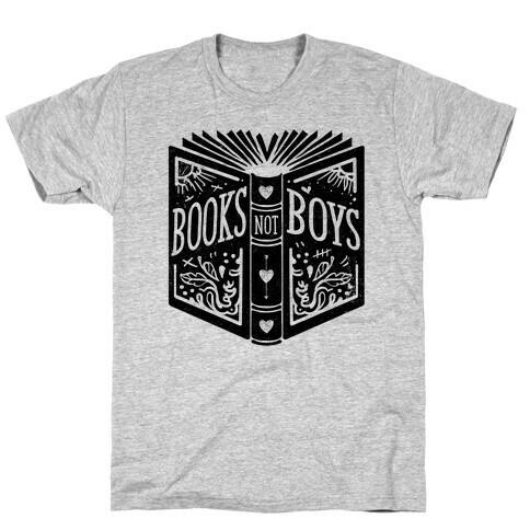 Books Not Boys T-Shirt