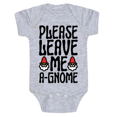 Please Leave Me A-Gmone Baby One-Piece