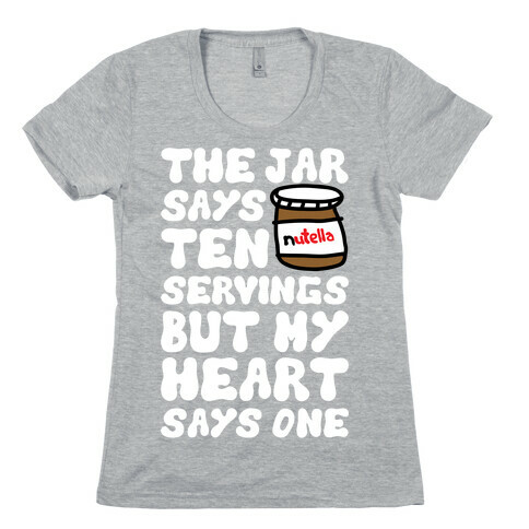 Nutella Servings Of The Heart Womens T-Shirt