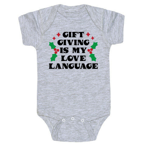 Gift Giving Is My Love Language Christmas Baby One-Piece