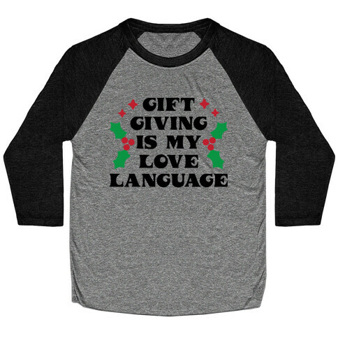 Gift Giving Is My Love Language Christmas Baseball Tee