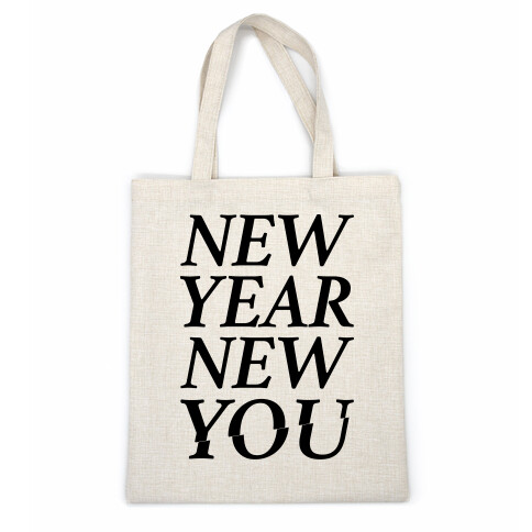 New Year New You Parody White Print Casual Tote