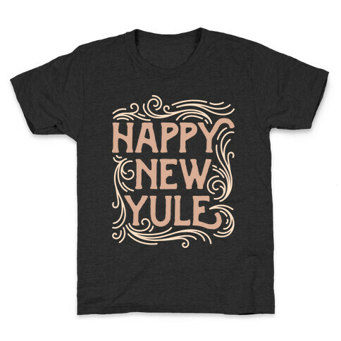 Happy New Yule Kids T-Shirt