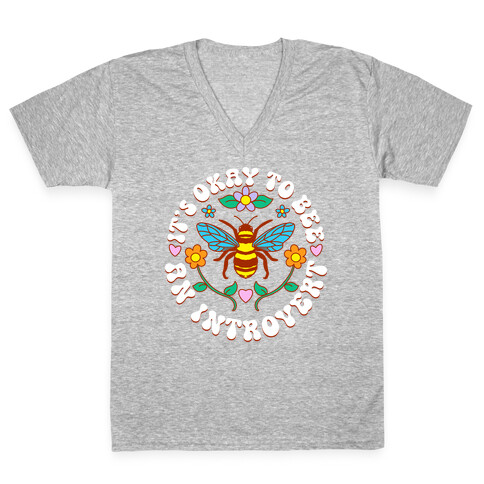 It's Okay To Bee An Introvert V-Neck Tee Shirt