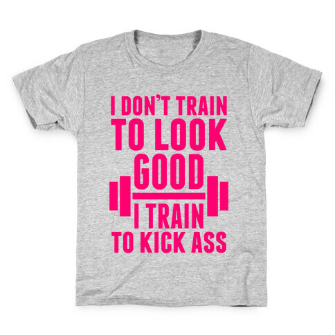 I Don't Train To Look Good Kids T-Shirt