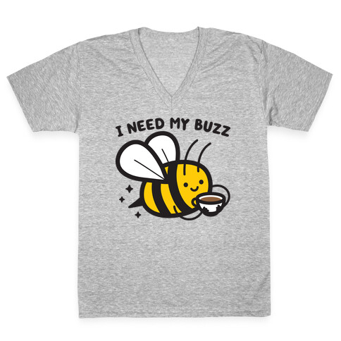 I Need My Buzz Coffee Bee V-Neck Tee Shirt