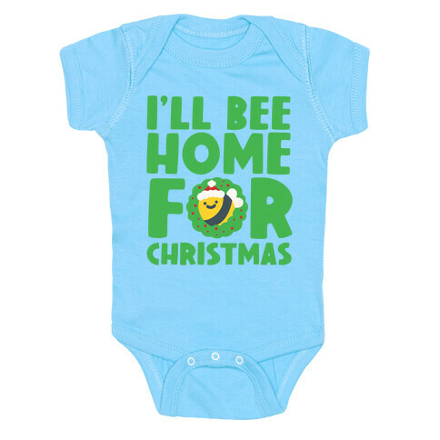 I'll Bee Home For Christmas Baby One-Piece