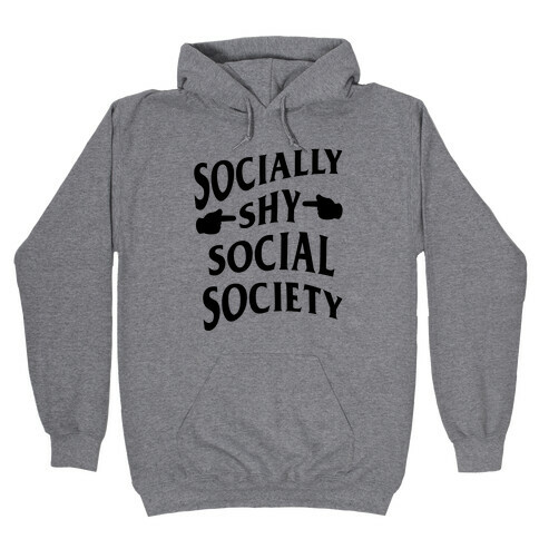 Socially Shy Social Society (black) Hooded Sweatshirt