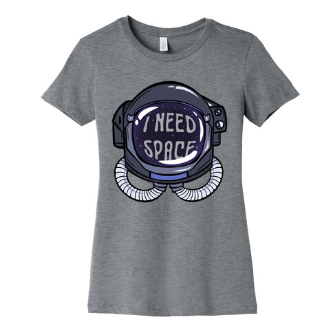 I Need Space Astro Head Womens T-Shirt