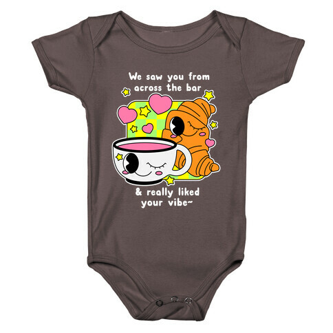 We Saw You From Across the Bar Coffee & Croissant  Baby One-Piece