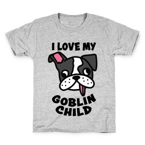 I Love My Goblin Child Kids T-Shirt