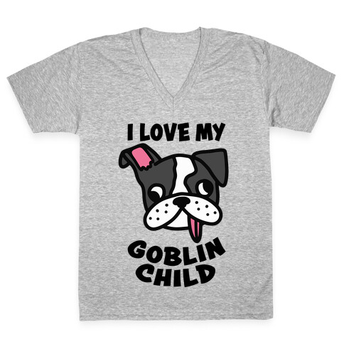 I Love My Goblin Child V-Neck Tee Shirt