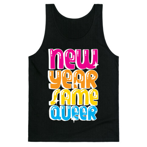 New Year Same Queer Tank Top