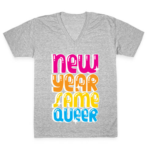 New Year Same Queer V-Neck Tee Shirt