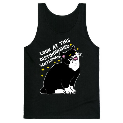 Look At This Distinguished Gentleman Cat Tank Top