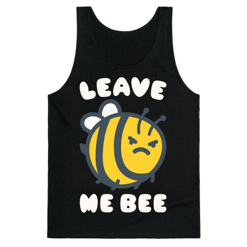 Leave Me Bee Tank Top