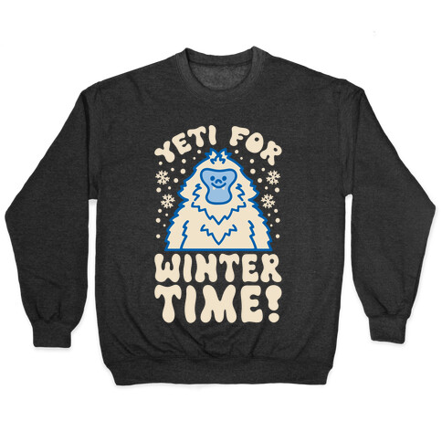 Yeti For Winter Time Pullover