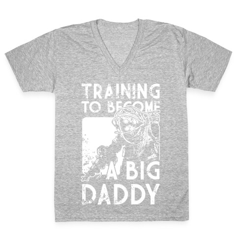 Training To Become A Big Daddy V-Neck Tee Shirt