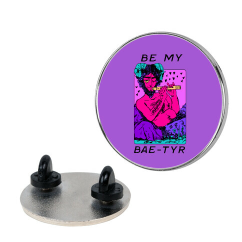 Be My Bae-tyr Valentine Satyr Pin