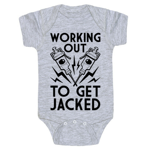 Working Out To Get Jacked Baby One-Piece