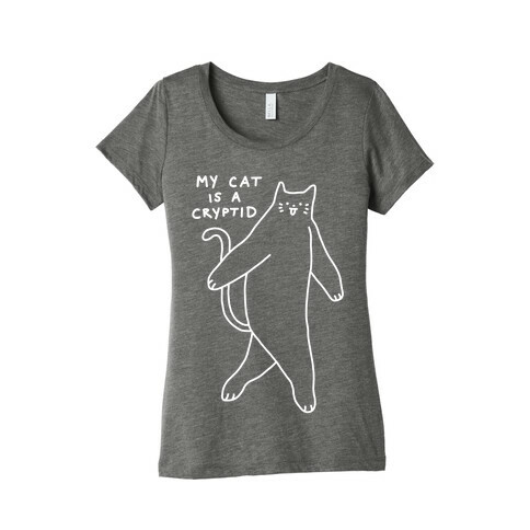 My Cat Is A Cryptid Womens T-Shirt